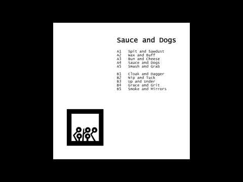 Sauce and Dogs - Wax and Buff