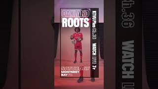 Oakland Roots On Ktvu Plus Ch.36 Saturday 830 At 7Pm