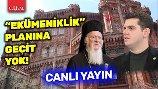 Tgb Ekümeniklik Planına Karşı Açıklama Yapıyor