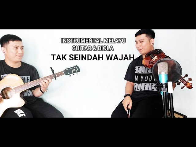 Instrumental Melayu - Tak Seindah Wajah ( Guitar u0026 Biola ) | By Baiim Biola class=