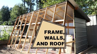 Greenhouse - Frame, Walls, and Roof - DIY GREENHOUSE EPISODE 3