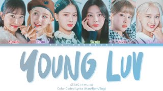 STAYC (스테이씨) 'YOUNG LUV' (Color Coded Lyrics Han|Rom|Eng)