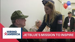 JetBlue's Mission to Inspire, on Hiring America