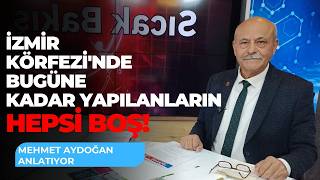 İzmi̇r Körfezi̇nde Bugüne Kadar Yapilanlarin Hepsi̇ Boş