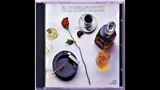 Just the Two of Us - Bill Withers  (1981)