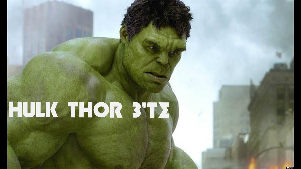 Hulk Yeni Thor Filminde Youtube