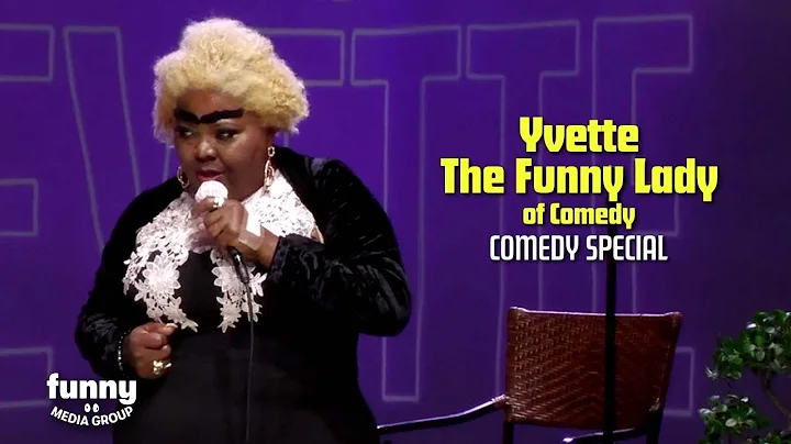Yvette The Funny Lady of Comedy: Stand-Up Special ...