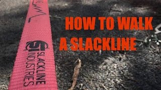 Beginners Guide To Walking On A Slackline - How To Walk A SlackLine -