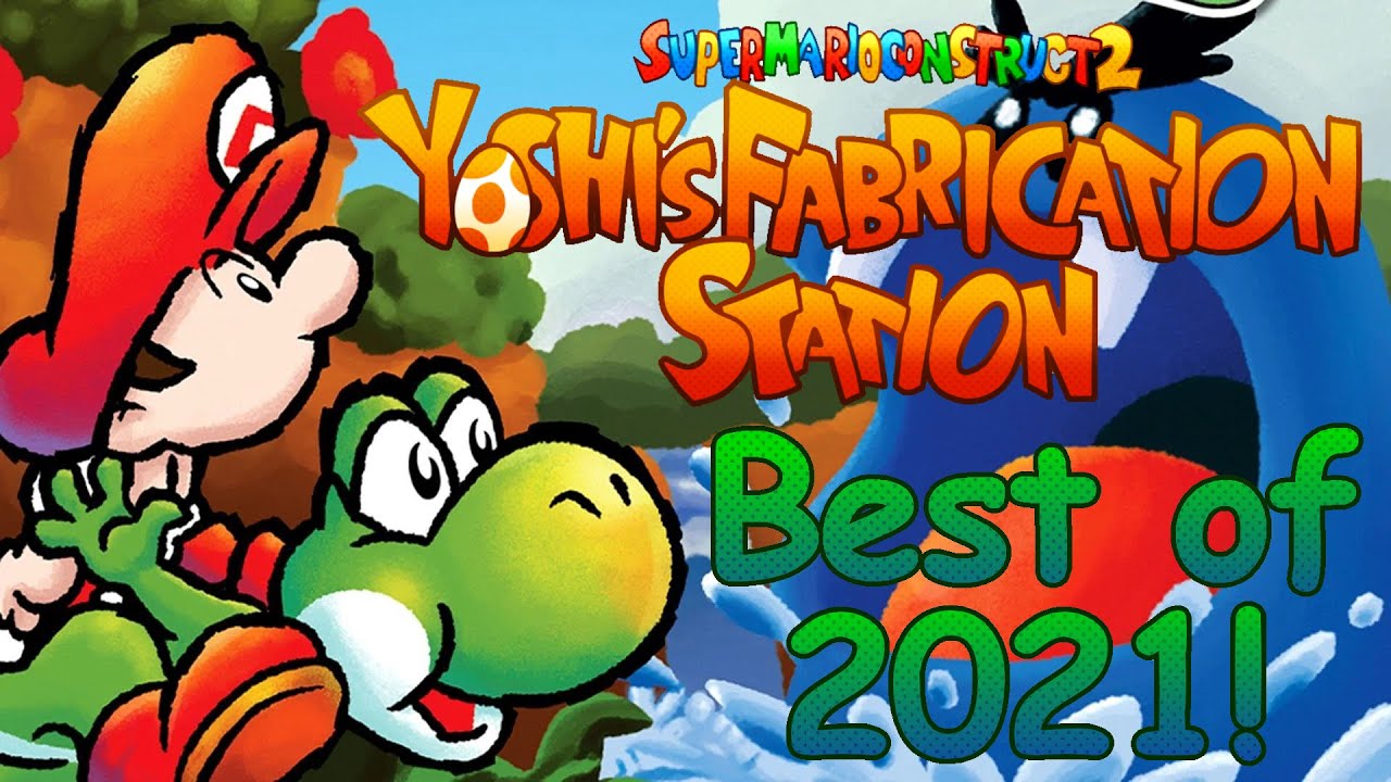 Yoshi's Fabrication Station - Best Community Levels of 2021!