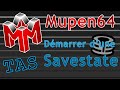 Tutoriel tas avec mupen64  dmarrer dune savestate