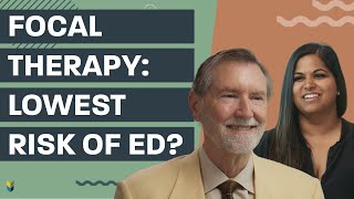 Focal Therapy for #ProstateCancer: Lowest Risk of ED? | #MarkScholzMD #PCRI #AlexScholz