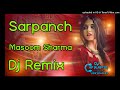 Sarpanch Masoom Sharma Song Hard Bass Remix  Sarpanch Masoom Sharma Dj Remix New Hr Dj Song 2026