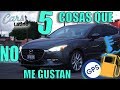 5 Cosas Que No Me Gustan Del Mazda 3 *CarsLatino*