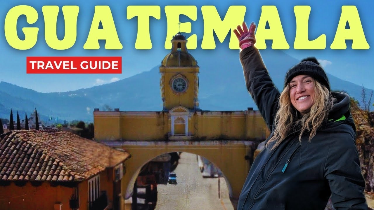 GUATEMALA Travel Guide: Everything you need to know!