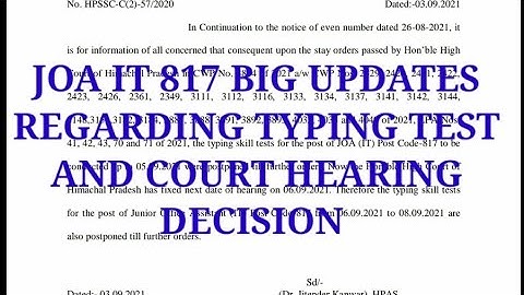 JOA IT 817 TYPING TEST UPDATES AND HEARING UPDATES 3SEPTEMBER