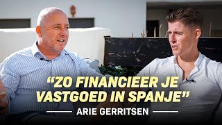 Hoe Financieer je Vastgoed In Spanje - Met Arie Gerritsen