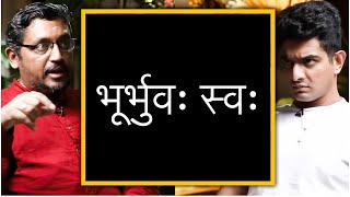 This is the actual meaning of 'BHU BHUVA SWAHA' | How many realms are there? @rajarshinandy_kbuf@beerbiceps