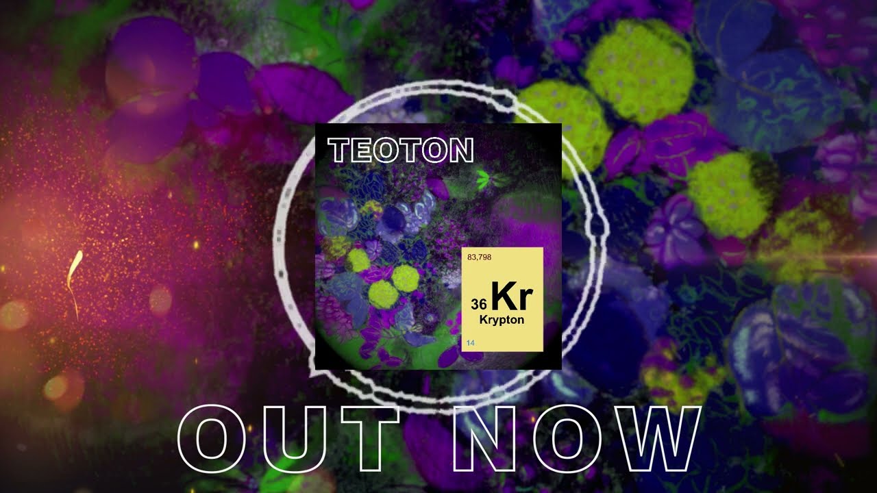 Watch TEOTON - Krypton on YouTube Watch TEOTON - Krypton on YouTube