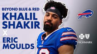 A Generational Buffalo Bills Connection: The Khalil Shakir Eric Moulds Story | Beyond Blue & Red