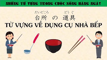 Những Đồ Dùng Trong Nhà Bếp Đơn Giản