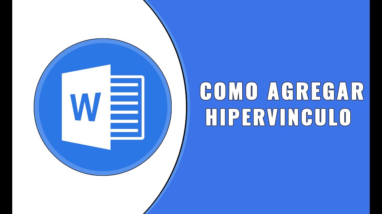 Como Agregar Un HIPERVINCULO En WORD YouTube