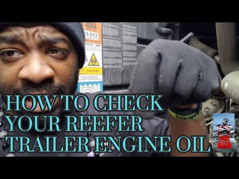 How to check your Reefer Trailer Engine Oil