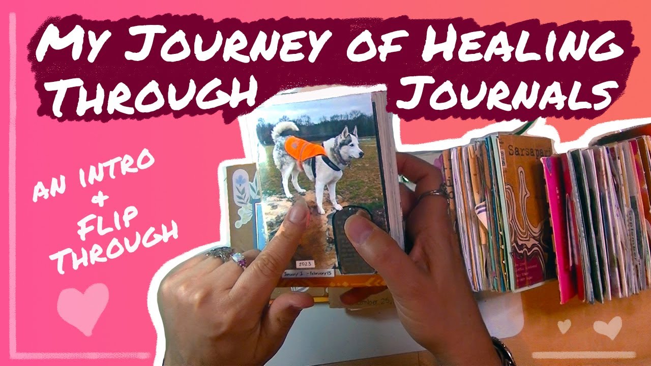 My Journey of Healing Through Journaling