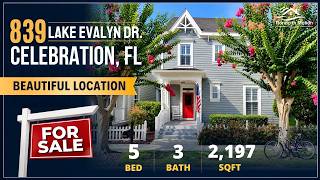 FOR SALE: 839 Lake Evalyn St  | Celebration, FL