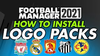 Logo Pack Install Guide Football Manager 2021 | How to get real club badges and logos into FM21