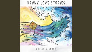 Vídeo de Drunk Love Stories