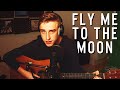 Fly Me To The Moon - Frank Sinatra (acoustic cover)