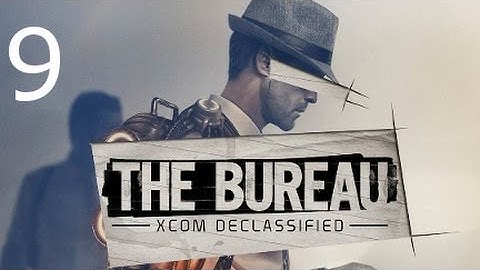 ➜ The Bureau: XCOM Declassified Walkthrough - Part 9: Operation Guardian 1/2  [Commander]