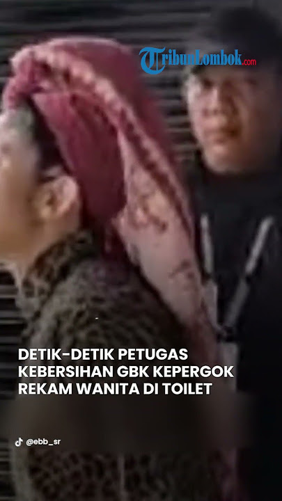 Detik-detik Petugas Kebersihan Kepergok Rekam Wanita di Toilet GBK, Pelaku Langsung Diberhentikan