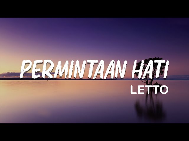 Letto - Permintaan Hati (Lirik) class=