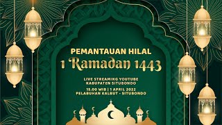 LIVE : PEMANTAUAN HILAL 1 RAMADHAN 1443 H || KABUPATEN SITUBONDO
