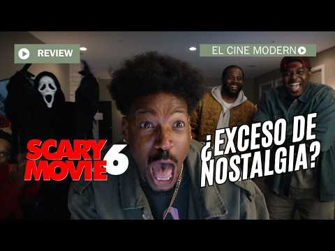 Crítica: Scary Movie 6: Terroríficamente incorrecta