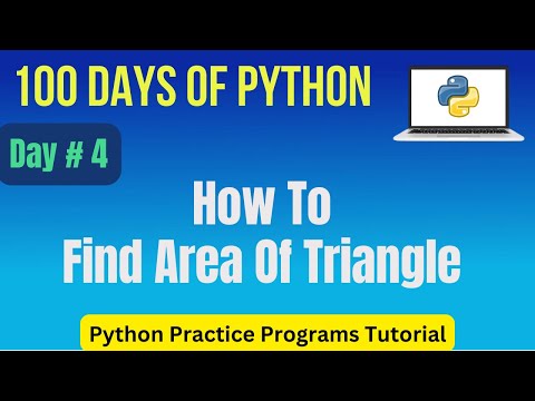 How To Find Area Of Triangle | Python Practice Programming Tutorial Day - 4