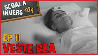 Scoala Invers (S04 / Ep11 – Veste Rea) (Guest: Bianca Adam)