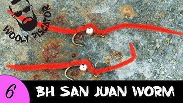 Fly Tying the BH San Juan Worm with Mike & Darren Ep 6 Wooly Piscator
