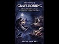 The History of Grave Robbing: Medical Body Snatching in the Victorian and Edwardian Eras