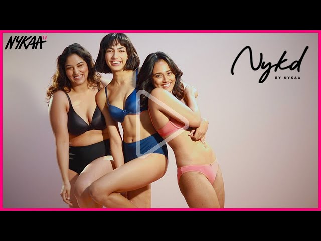 Nykd By Nykaa, Simplifying Lingerie For You