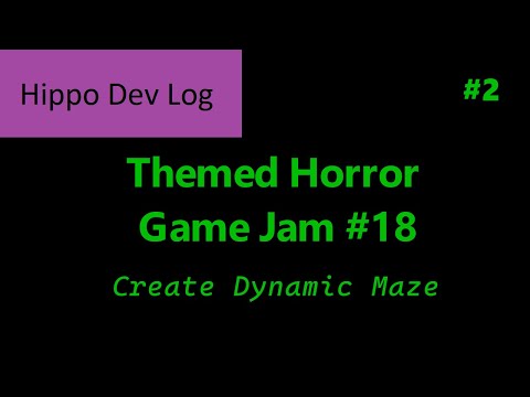 Horror Maze Dev Log 02
