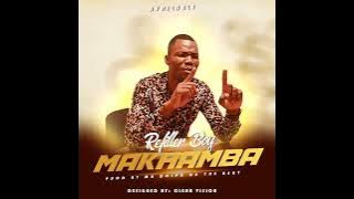 Refiller Boy Makhamba 2023 Fuma RENAMO prod by Mr Dolph on the beat