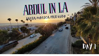 I Visited LA - Day 1