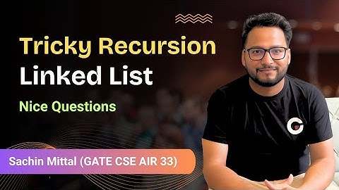 Tricky and Nice Questions on Linked List Recursion | Python
