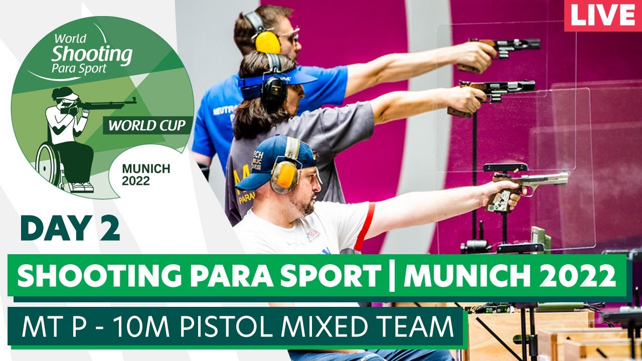 WSPS Munich 2022 World Cup Day 2 MT P - 10m pistol mixed team