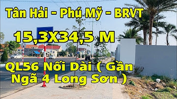 ☘️ Bán Đất Xã Tân Hải, TX Phú Mỹ , Tỉnh Bà Rịa Vũng Tàu || Thị Xã Phú Mỹ || QL56 Nối Dài || Thổ Cư