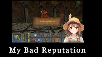 Playing The Elder Scrolls : Daggerfall Part 20: Bad Reputation