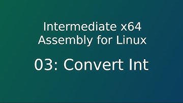03 x64 asm : Convert Int to String