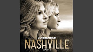 Video thumbnail of "Nashville Cast - Surrender"